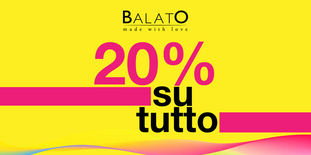 20% sui prodotti, il regalo di natale BALATO!