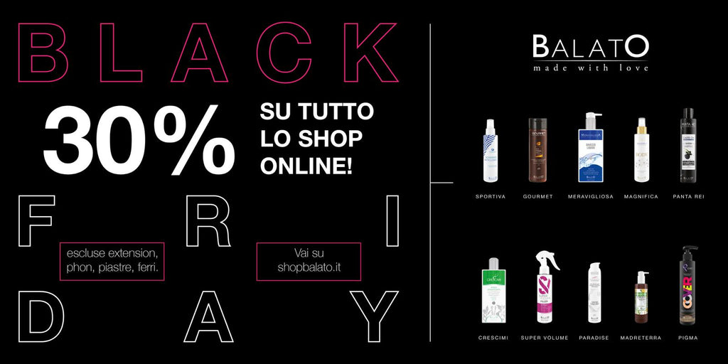 BLACK FRIDAY BALATO!