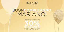 🎉 È il compleanno di Mariano: festeggiamo con te con il -30% su tutto!